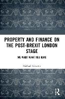 Book Cover for Property and Finance on the Post-Brexit London Stage by Michael Meeuwis