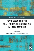 Book Cover for Buen Vivir and the Challenges to Capitalism in Latin America by Henry Veltmeyer