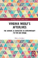 Book Cover for Virginia Woolf’s Afterlives by Monica Latham