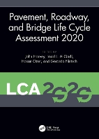 Book Cover for Pavement, Roadway, and Bridge Life Cycle Assessment 2020 Proceedings of the International Symposium on Pavement. Roadway, and Bridge Life Cycle Assessment 2020 (LCA 2020, Sacramento, CA, 3-6 June 2020 by John Harvey