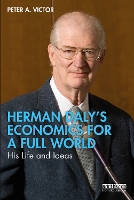 Book Cover for Herman Daly’s Economics for a Full World by Peter A. Victor