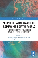 Book Cover for Prophetic Witness and the Reimagining of the World by Mark S. Burrows