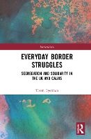 Book Cover for Everyday Border Struggles by Thom Tyerman