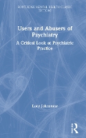Book Cover for Users and Abusers of Psychiatry by Lucy Consultant Clinical Psychologist Johnstone
