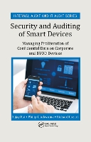 Book Cover for Security and Auditing of Smart Devices by Sajay Securely Yours LLC, Bloomfield Hills, Michigan, USA Rai, Philip Securely Yours LLC, Bloomfield Hills, Michig Chukwuma