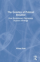 Book Cover for The Genetics of Political Behavior by Michael Ryan