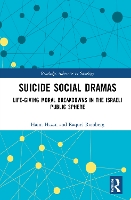 Book Cover for Suicide Social Dramas by Haim Tel Aviv University, Israel Hazan, Raquel Tel Aviv University, Israel Romberg