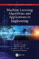 Book Cover for Machine Learning Algorithms and Applications in Engineering by Prasenjit Chatterjee