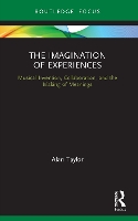 Book Cover for The Imagination of Experiences by Alan Taylor