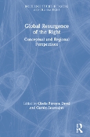 Book Cover for Global Resurgence of the Right by Gisela Pereyra National University of Rosario UNR, Argentina Doval