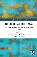 Book Cover for The Bondian Cold War by Martin D Brown