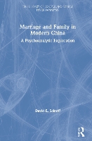 Book Cover for Marriage and Family in Modern China by David E, MD Scharff