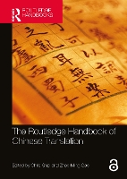 Book Cover for The Routledge Handbook of Chinese Translation by Chris Shei