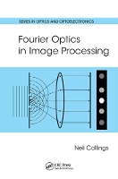 Book Cover for Fourier Optics in Image Processing by Neil Collings