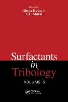 Book Cover for Surfactants in Tribology, Volume 5 by Girma (USDA, ARS, NCAUR, CPF, Peoria, Illinois, USA) Biresaw