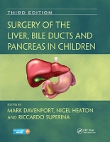 Book Cover for Surgery of the Liver, Bile Ducts and Pancreas in Children by Mark (King’s College Hospital, London, UK) Davenport