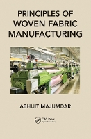 Book Cover for Principles of Woven Fabric Manufacturing by Abhijit Majumdar