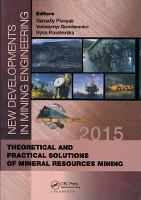 Book Cover for New Developments in Mining Engineering 2015 by Genadiy Pivnyak