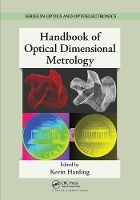 Book Cover for Handbook of Optical Dimensional Metrology by Kevin Harding