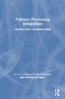 Book Cover for Polymer Processing Instabilities by Savvas G. (University of British Columbia, Vancouver, Canada) Hatzikiriakos
