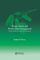 Book Cover for Woody Plants and Woody Plant Management by Rodney W. Bovey