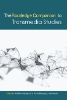 Book Cover for The Routledge Companion to Transmedia Studies by Matthew Freeman