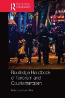 Book Cover for Routledge Handbook of Terrorism and Counterterrorism by Andrew (Cranfield University, UK) Silke