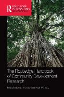 Book Cover for The Routledge Handbook of Community Development Research by Lynda The University of Queensland, Australia Shevellar