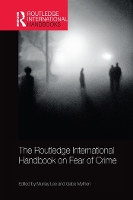 Book Cover for The Routledge International Handbook on Fear of Crime by Murray Lee