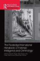 Book Cover for The Routledge International Handbook of Forensic Intelligence and Criminology by Quentin Rossy