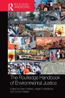 Book Cover for The Routledge Handbook of Environmental Justice by Ryan University of WisconsinMilwaukee Holifield