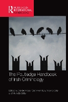 Book Cover for The Routledge Handbook of Irish Criminology by Deirdre Healy