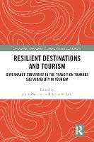 Book Cover for Resilient Destinations and Tourism by Jarkko Saarinen