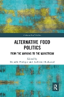 Book Cover for Alternative Food Politics by Michelle Phillipov