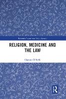 Book Cover for Religion, Medicine and the Law by Clayton Ó Néill