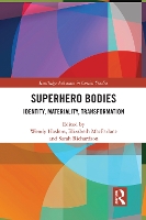 Book Cover for Superhero Bodies by Wendy (University of Melbourne, Australia) Haslem