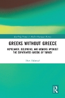 Book Cover for Greeks without Greece by Huw Halstead