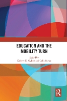 Book Cover for Education and the Mobility Turn by Kalervo N Gulson