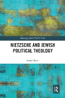 Book Cover for Nietzsche and Jewish Political Theology by David Ohana