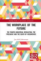 Book Cover for The Workplace of the Future by Jon-Arild Johannessen