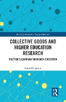 Book Cover for Collective Goods and Higher Education Research by Roger Benjamin