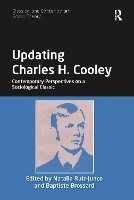 Book Cover for Updating Charles H. Cooley by Natalia (Auburn University, USA) Ruiz-Junco