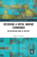 Book Cover for Decoding a Royal Marine Commando by Mark Burchell