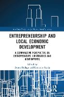 Book Cover for Entrepreneurship and Local Economic Development by Bruno Dallago