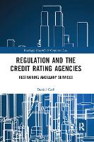 Book Cover for Regulation and the Credit Rating Agencies by Daniel Cash