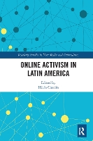 Book Cover for Online Activism in Latin America by Hilda Chacón