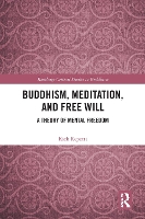 Book Cover for Buddhism, Meditation, and Free Will by Rick Repetti