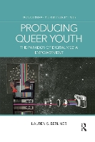 Book Cover for Producing Queer Youth by Lauren S Berliner