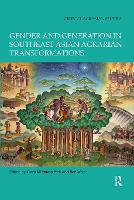 Book Cover for Gender and Generation in Southeast Asian Agrarian Transformations by Clara Mi Young Park