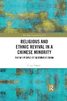 Book Cover for Religious and Ethnic Revival in a Chinese Minority by Liang Yongjia